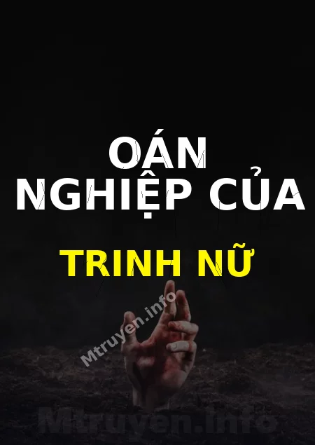 Oán Nghiệp Của Trinh Nữ