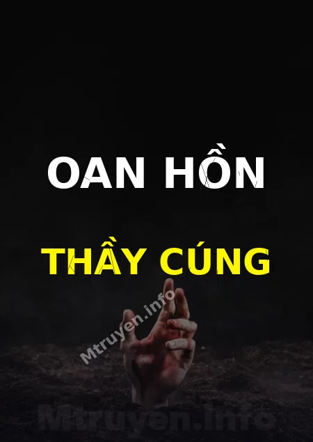 Oan Hồn Thầy Cúng