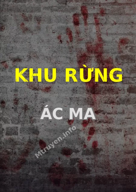 Khu Rừng Ác Ma