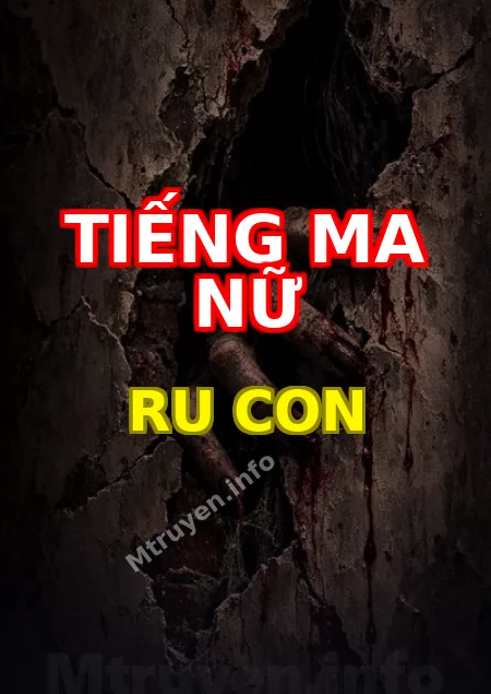 Tiếng Ma Nữ Ru Con