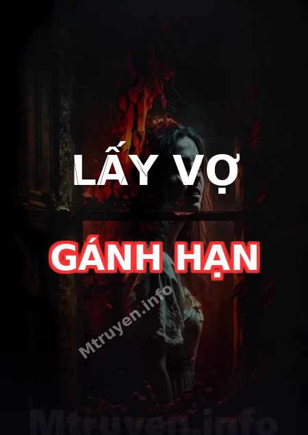 Lấy Vợ Gánh Hạn
