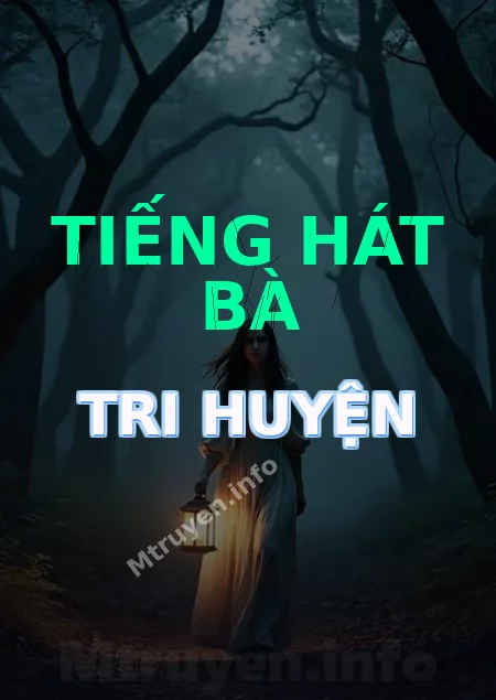 Tiếng Hát Bà Tri Huyện