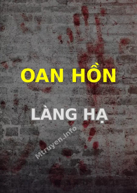 Oan Hồn Làng Hạ