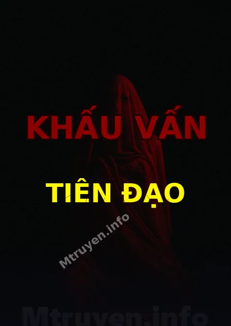 Khấu Vấn Tiên Đạo