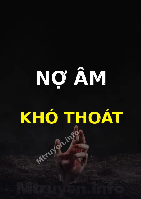 Nợ Âm Khó Thoát