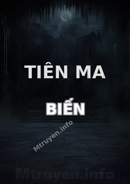 Tiên Ma Biến