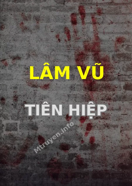 Lâm Vũ Tiên Hiệp
