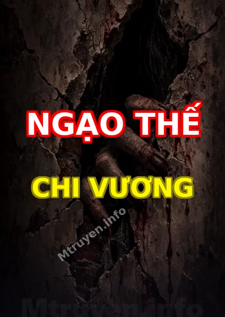 Ngạo Thế Chi Vương