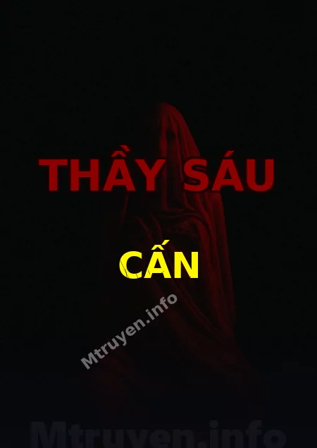 Thầy Sáu Cấn