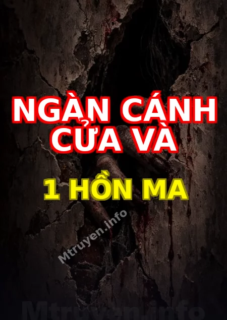 Ngàn Cánh Cửa Và 1 Hồn Ma