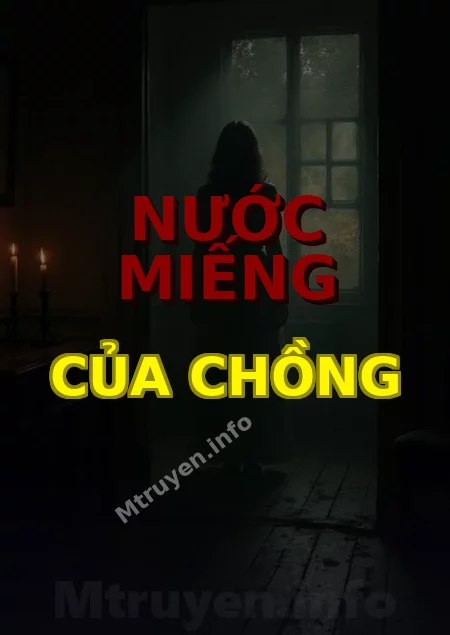 Nước Miếng Của Chồng