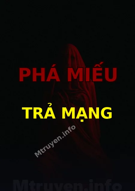 Phá Miếu Trả Mạng