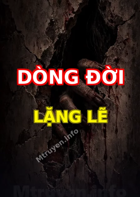Dòng đời lặng lẽ