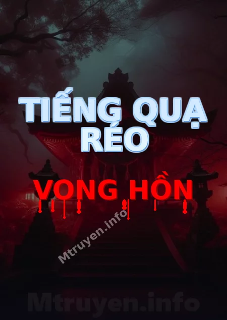 Tiếng quạ réo vong hồn