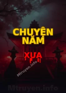 Chuyện năm xưa