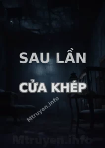 Sau lần cửa khép