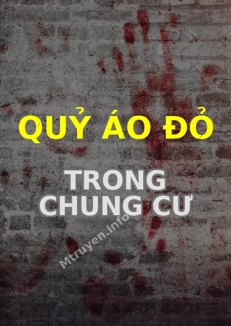 Quỷ Áo Đỏ Trong Chung Cư
