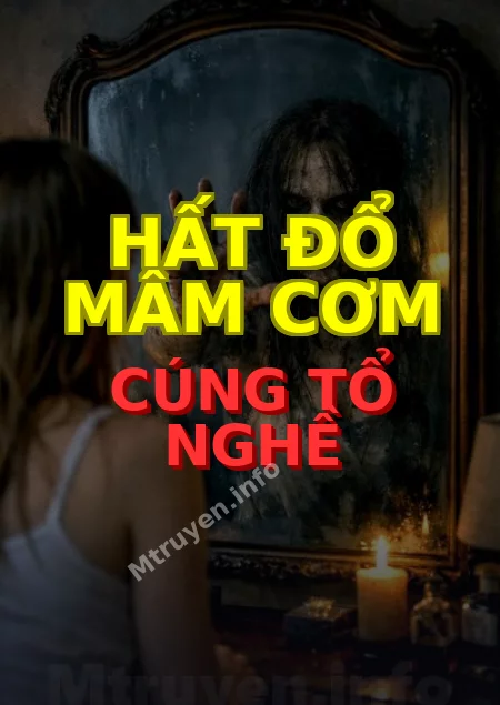 Hất Đổ Mâm Cơm Cúng Tổ Nghề