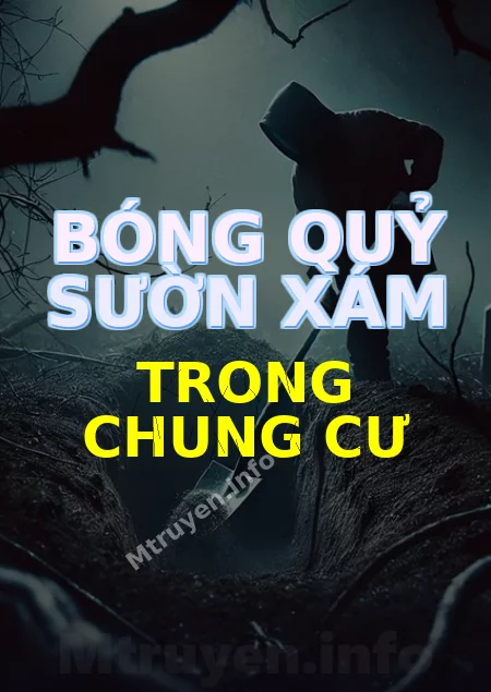 Bóng Quỷ Sườn Xám Trong Chung Cư