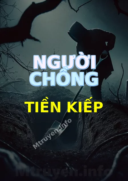 Người Chồng Tiền Kiếp