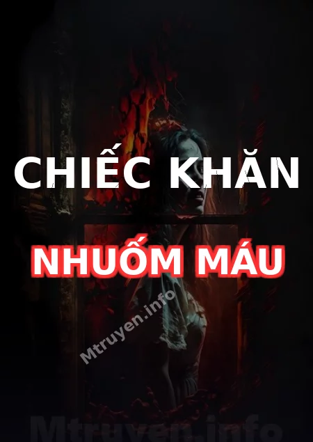 Chiếc Khăn Nhuốm Máu