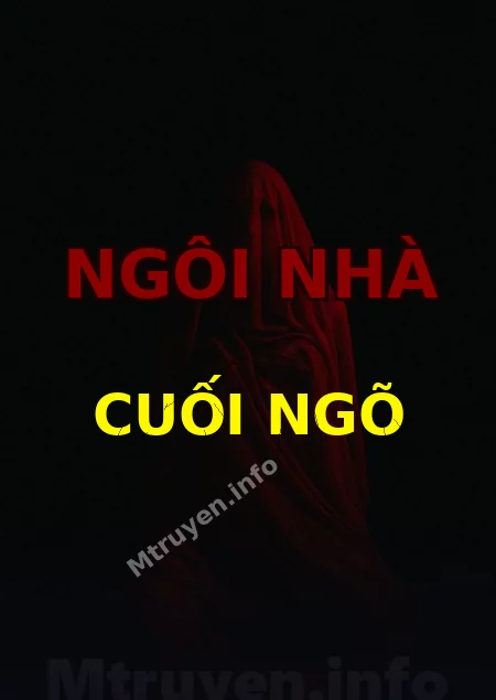 Ngôi Nhà Cuối Ngõ