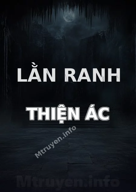 Lằn Ranh Thiện Ác