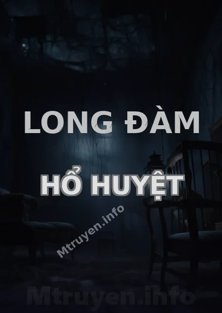 Long Đàm Hổ Huyệt