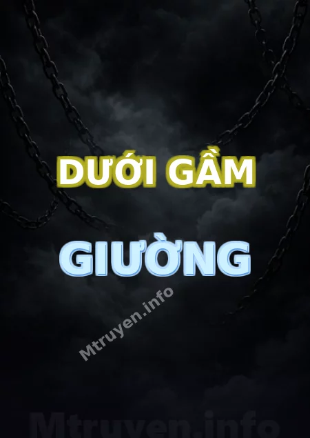 Dưới Gầm Giường