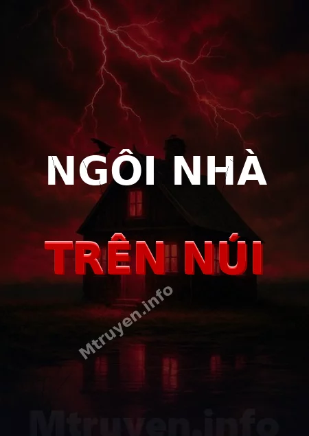 Ngôi Nhà Trên Núi