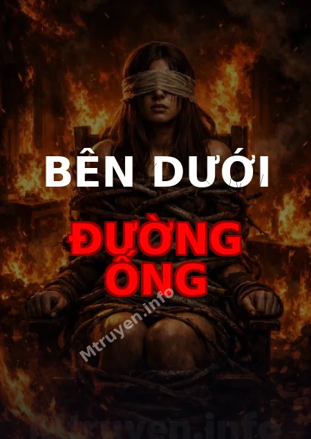 Bên Dưới Đường Ống