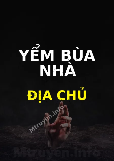 Yểm Bùa Nhà Địa Chủ