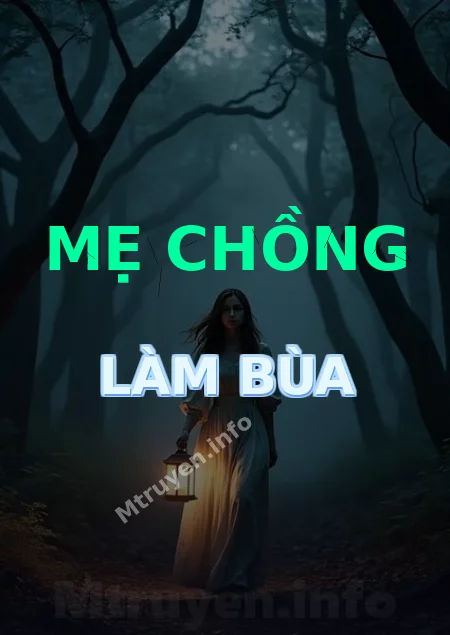 Mẹ Chồng Làm Bùa