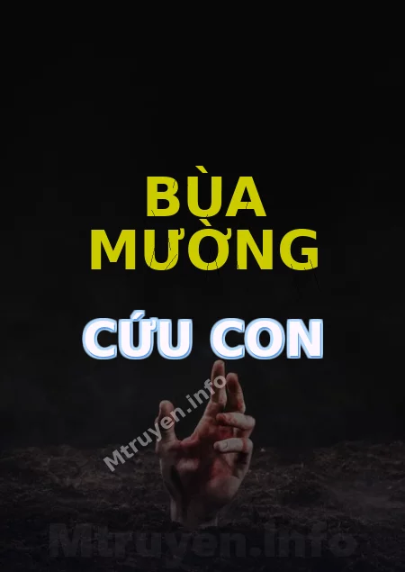 Bùa Mường Cứu Con