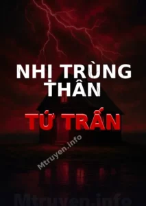 Nhị Trùng Thân Tứ Trấn