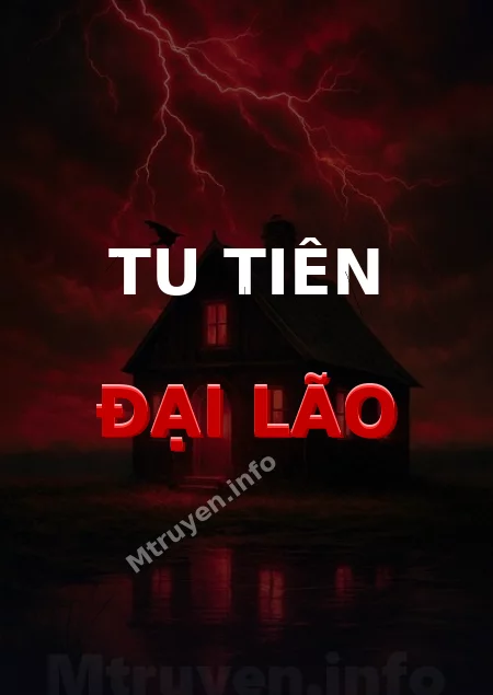 Tu Tiên Đại Lão