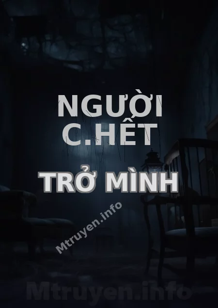 Người C.hết Trở Mình