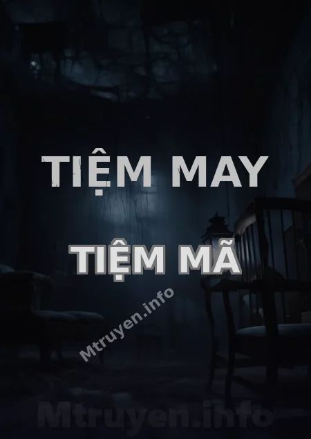 Tiệm May Tiệm Mã