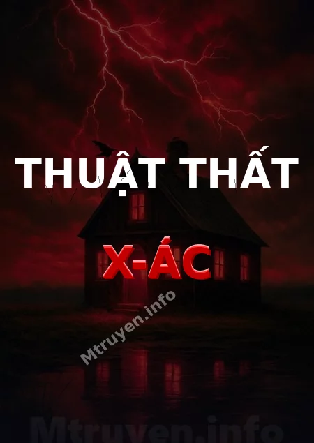 Thuật Thất X-ác