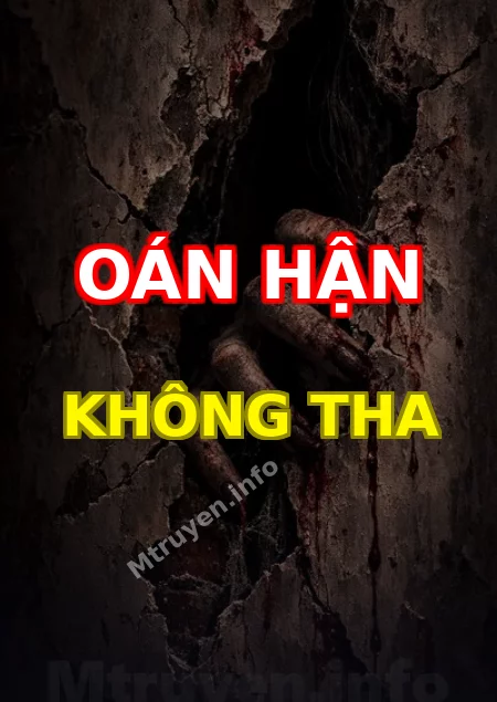 Oán Hận Không Tha