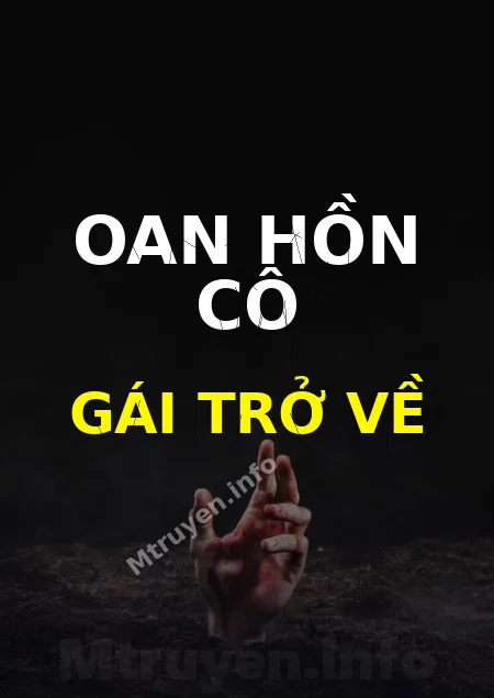 Oan Hồn Cô Gái Trở Về