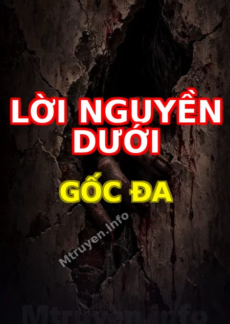 Lời Nguyền Dưới Gốc Đa
