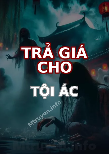 Trả Giá Cho Tội Ác