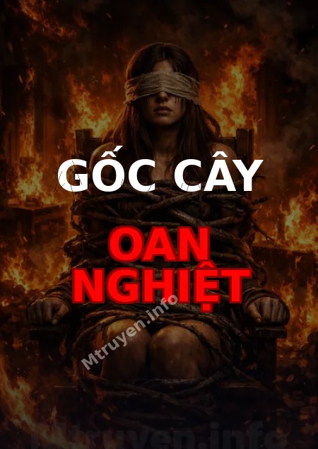Gốc Cây Oan Nghiệt