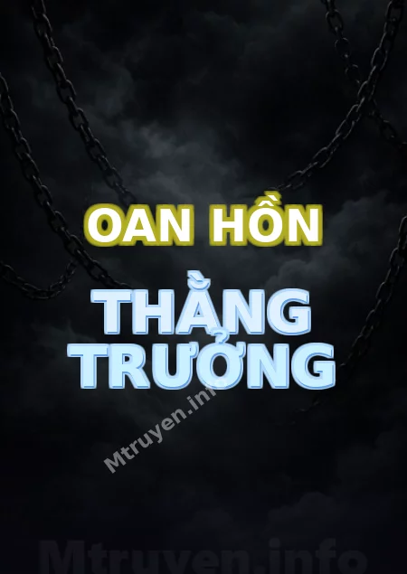 Oan Hồn Thằng Trưởng