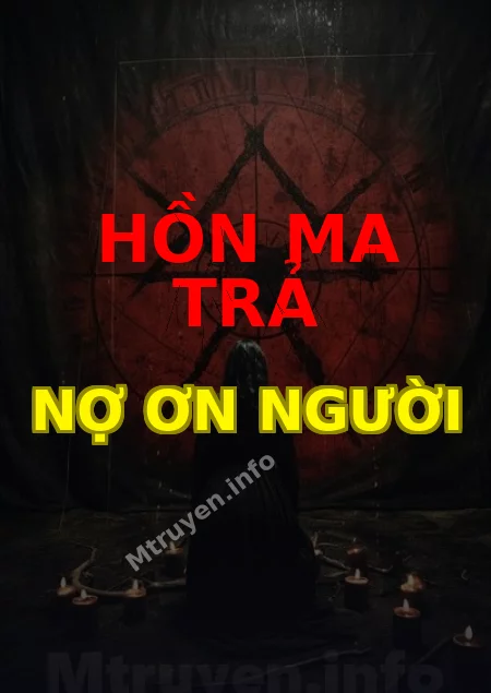 Hồn Ma Trả Nợ Ơn Người