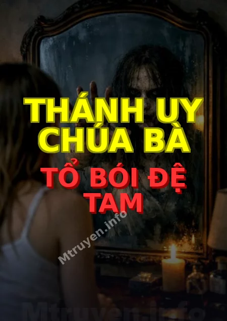 Thánh Uy Chúa Bà Tổ Bói Đệ Tam