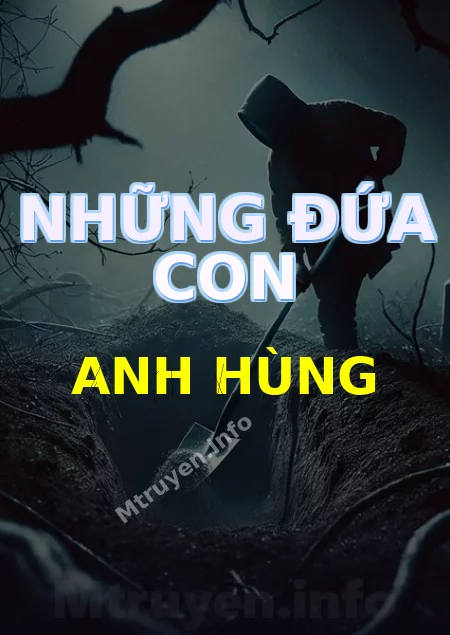 Những Đứa Con Anh Hùng