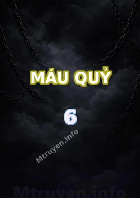 Máu Quỷ 6