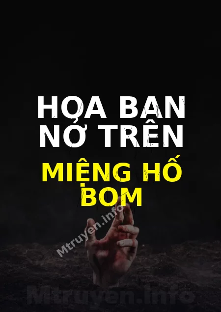 Hoa Ban Nở Trên Miệng Hố Bom